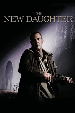 watch The New Daughter online free