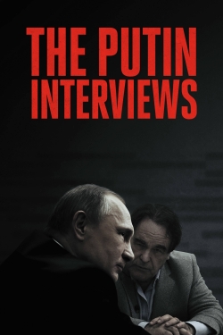 watch The Putin Interviews online free