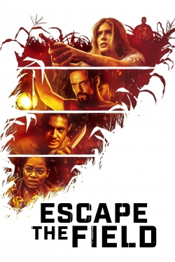watch Escape the Field online free