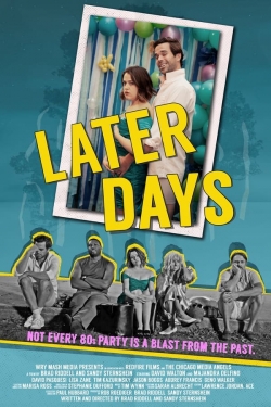 watch Later Days online free