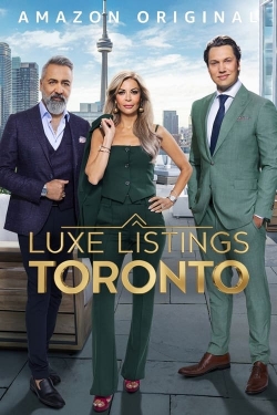 watch Luxe Listings Toronto online free