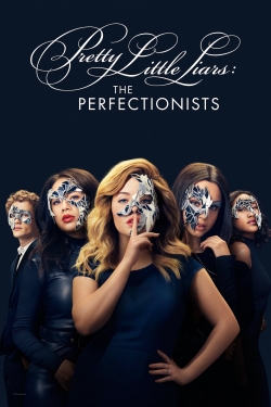 watch Pretty Little Liars: The Perfectionists online free