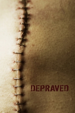 watch Depraved online free