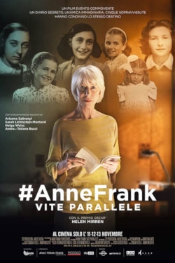 watch AnneFrank. Parallel Stories online free