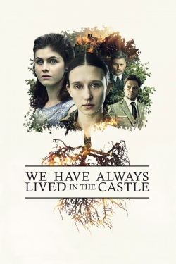 watch We Have Always Lived in the Castle online free