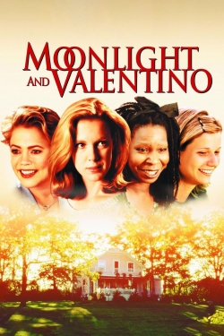 watch Moonlight and Valentino online free