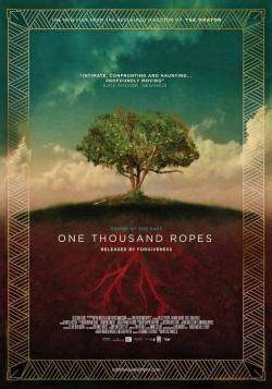 watch One Thousand Ropes online free