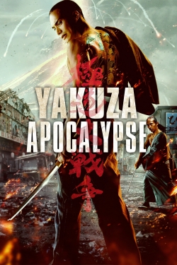 watch Yakuza Apocalypse online free