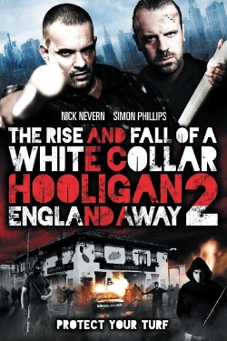 watch White Collar Hooligan 2: England Away online free