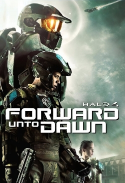 watch Halo 4: Forward Unto Dawn online free