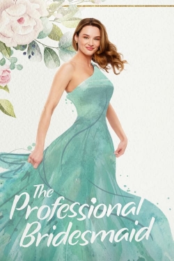 watch The Professional Bridesmaid online free