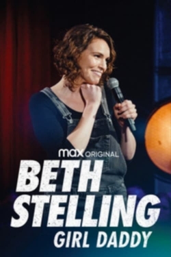 watch Beth Stelling: Girl Daddy online free