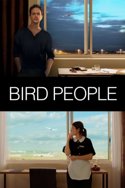 watch Bird People online free