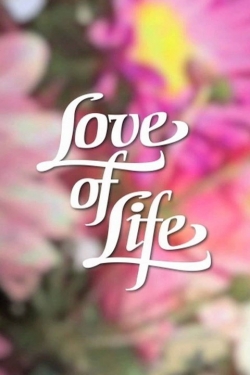 watch Love of Life online free