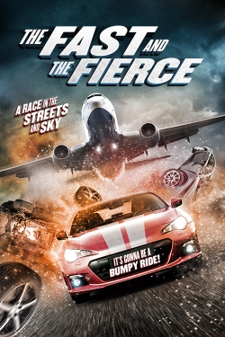 watch The Fast and the Fierce online free
