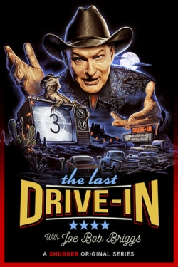 watch The Last Drive-in With Joe Bob Briggs online free