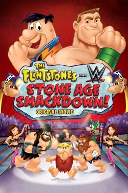watch The Flintstones & WWE: Stone Age SmackDown online free