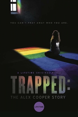 watch Trapped: The Alex Cooper Story online free