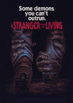 watch A Stranger Among The Living online free