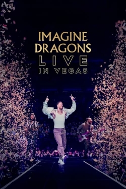watch Imagine Dragons: Live in Vegas online free