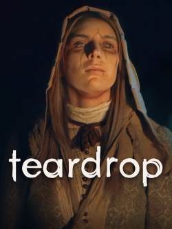 watch Teardrop online free