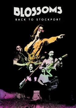 watch Blossoms - Back To Stockport online free
