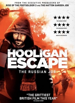 watch Hooligan Escape The Russian Job online free
