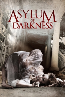 watch Asylum of Darkness online free