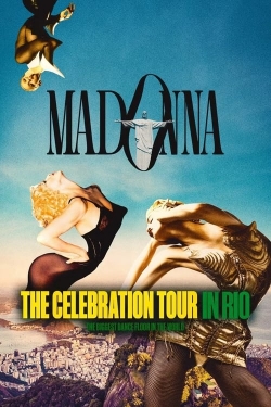 watch Madonna: The Celebration Tour in Rio online free