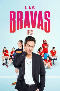 watch Las Bravas F.C. online free