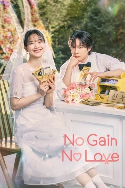 watch No Gain No Love online free