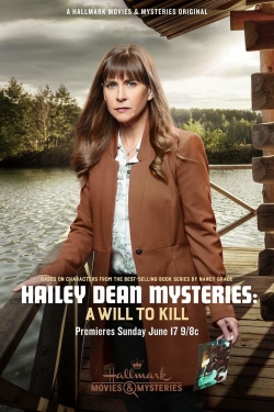watch Hailey Dean Mystery: A Will to Kill online free