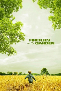 watch Fireflies in the Garden online free
