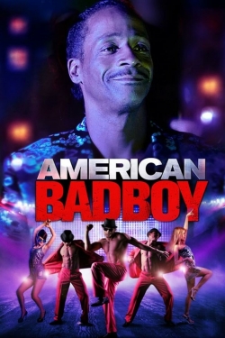 watch American Bad Boy online free