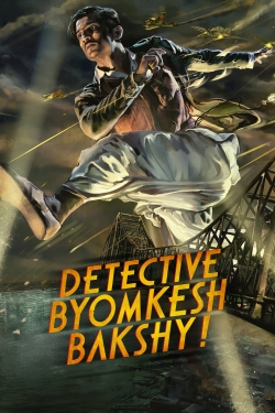 watch Detective Byomkesh Bakshy! online free
