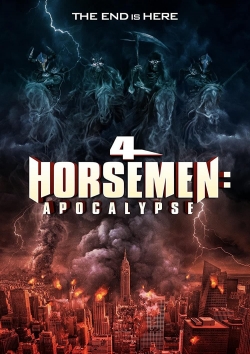 watch 4 Horsemen: Apocalypse online free