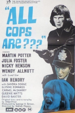 watch All Coppers Are... online free