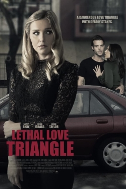 watch Lethal Love Triangle online free