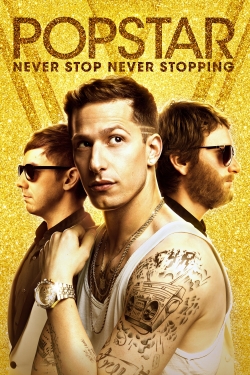watch Popstar: Never Stop Never Stopping online free