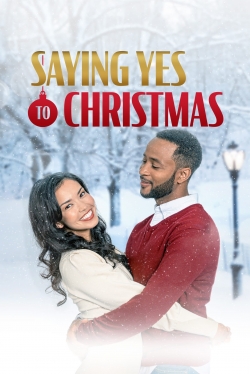 watch Saying Yes to Christmas online free