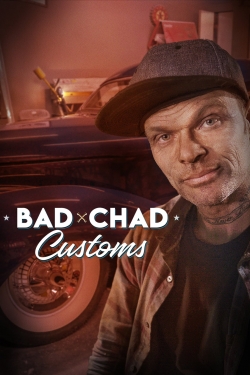 watch Bad Chad Customs online free