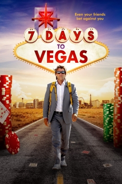 watch 7 Days to Vegas online free