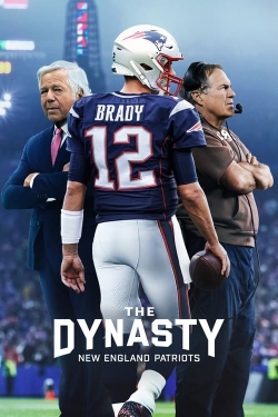 watch The Dynasty: New England Patriots online free