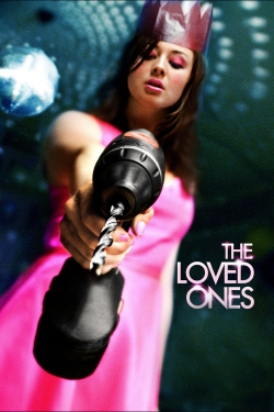 watch The Loved Ones online free
