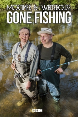 watch Mortimer & Whitehouse: Gone Fishing online free