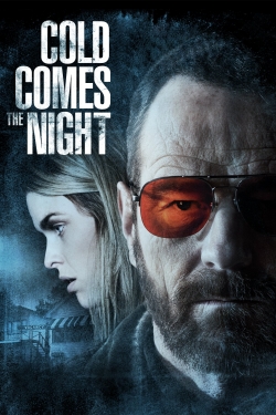 watch Cold Comes the Night online free