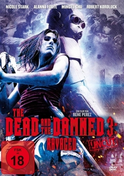 watch The Dead and the Damned 3: Ravaged online free