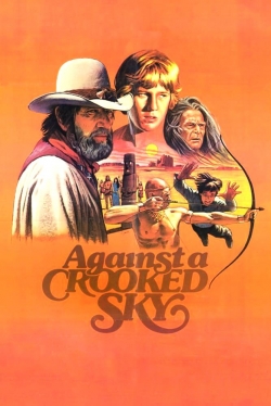 watch Against a Crooked Sky online free