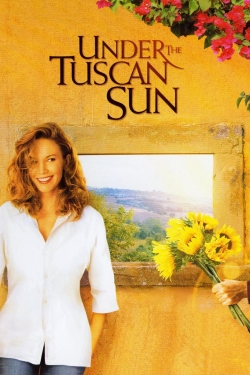watch Under the Tuscan Sun online free