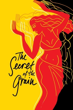 watch The Secret of the Grain online free